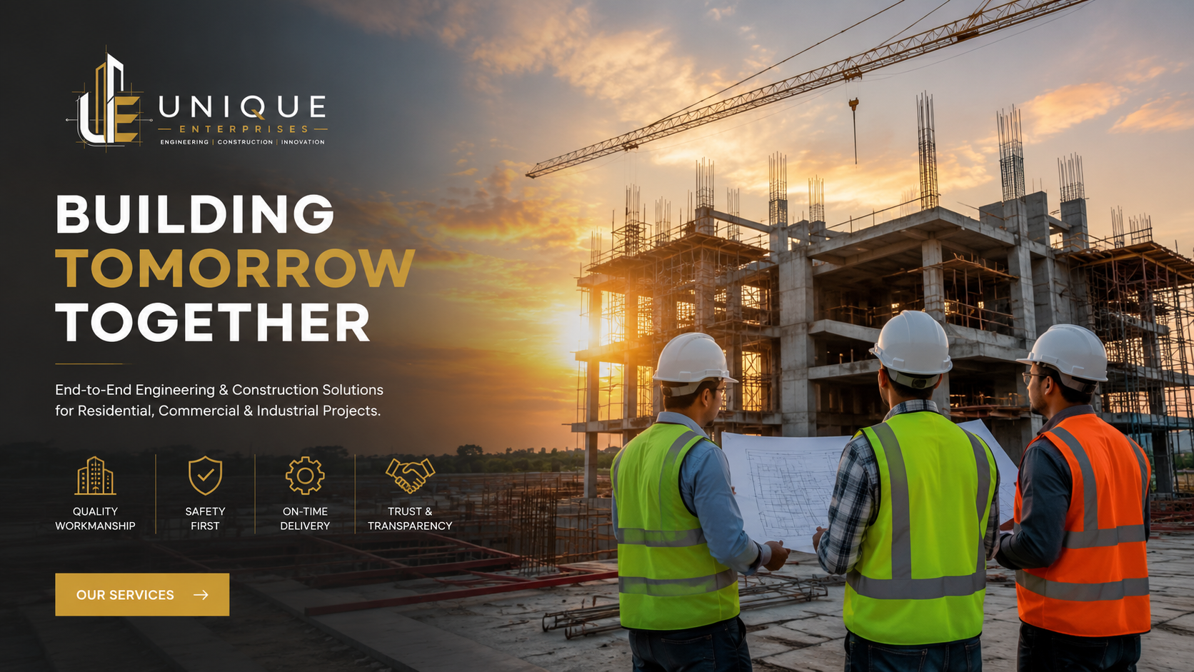 Unique Enterprises — Building Tomorrow Together. Engineering and construction solutions for residential, commercial and industrial projects.